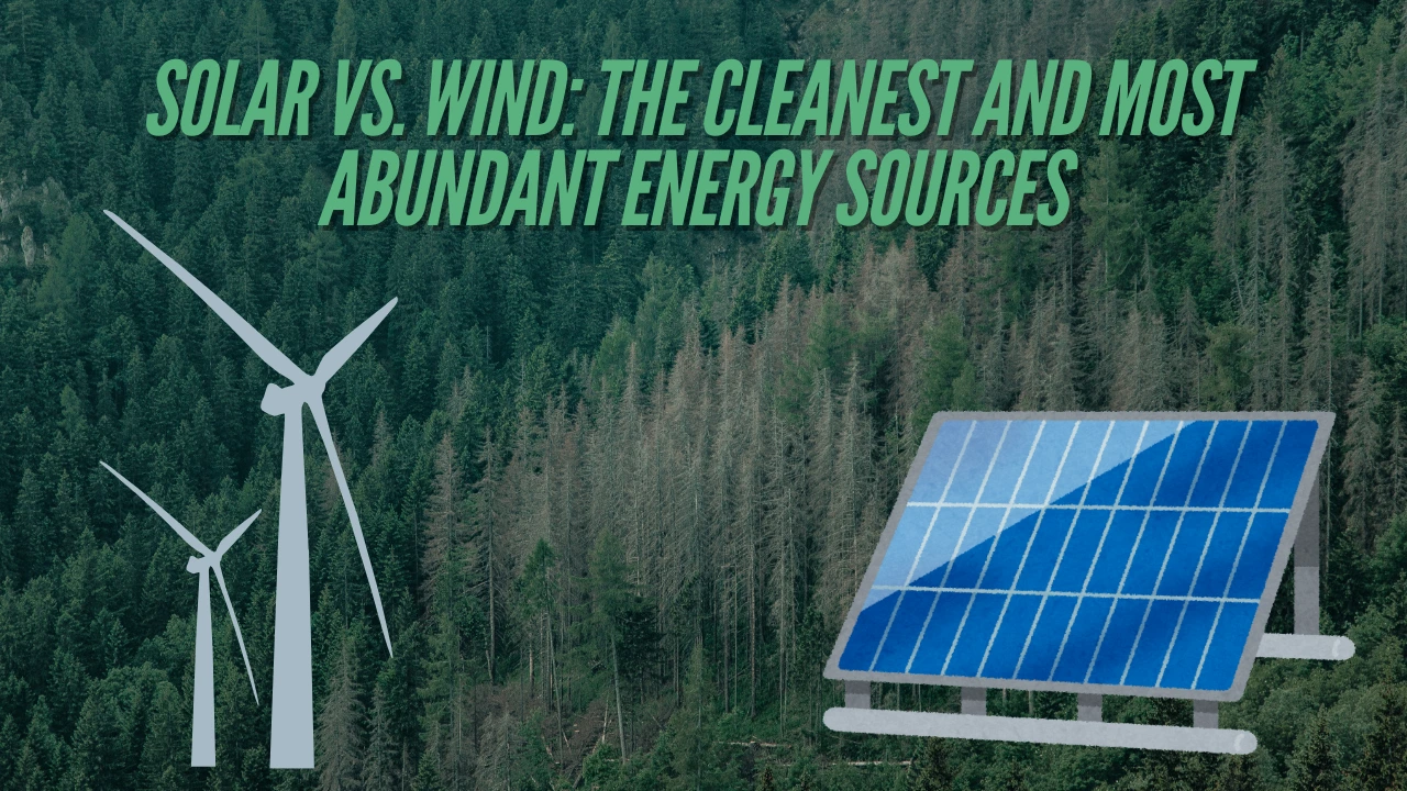 What is the most clean energy source?